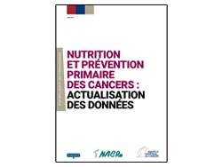 Rapport INCa « Nutrition et prévention primaire des cancers : actualisation des données » 2015