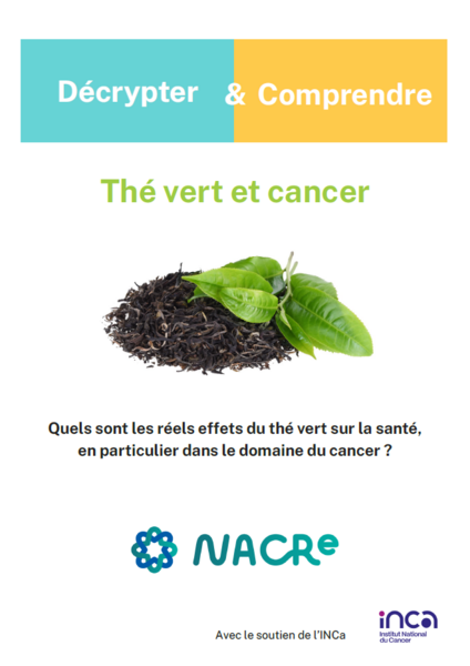 Couverture dépliant Thé vert et cancer - Décrypter & Comprendre 2019 Couverture dépliant Thé vert et cancer - Décrypter & Comprendre 2019